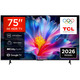 75" TCL P6L 4K UHD Google