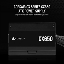 600 Watt Corsair CX650 80 PLUS® Bronze